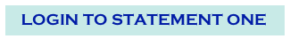    LOGIN TO STATEMENT ONE